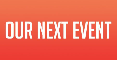 our-next-event-w700-o our-next-event-w700-o